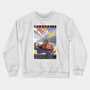 Hungarian Grand Prix, Budapest 1936: Vintage Poster Design Crewneck Sweatshirt